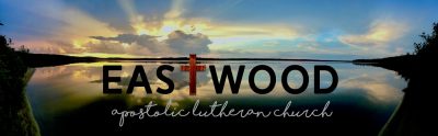 Eastwood Apostolic Lutheran Church